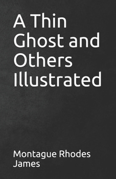 Paperback A Thin Ghost and Others Illustrated Book