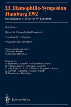 23. Hamophilie-Symposion: Hamburg 1992