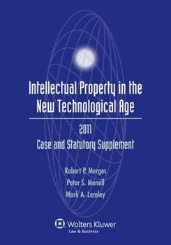 Paperback Intellectual Property New Technological Age, 2011 Statutory Supplement Book