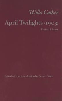 April Twilights: and Other Poems