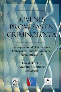 Paperback Jóvenes promesas en criminología [Spanish] Book