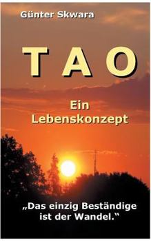 Paperback Tao: Ein Lebenskonzept [German] Book