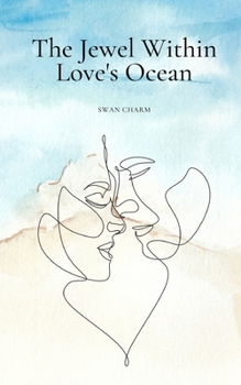 Paperback The Jewel Within Love's Ocean Book