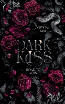 Paperback Dark Kiss: Road to Ruin [German] Book