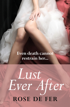 Paperback Lust Ever After Book