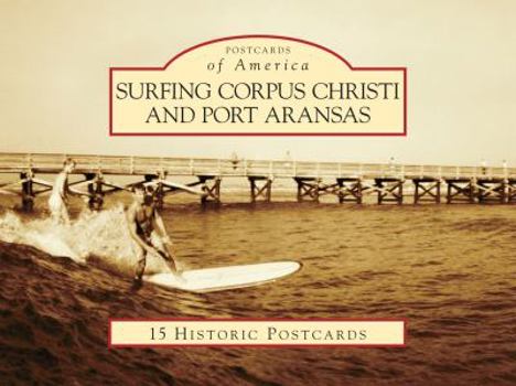 Loose Leaf Surfing Corpus Christi and Port Aransas Book