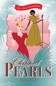 Paperback Chipped Pearls: Elvira Slate Investigations Book Two Book