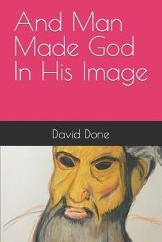 Paperback And Man Made God In His Image Book