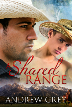 A Shared Range - Book #1 of the Range