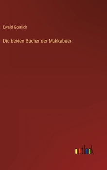 Hardcover Die beiden Bücher der Makkabäer [German] Book