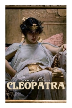 Paperback Cleopatra: A Romantic Saga Book