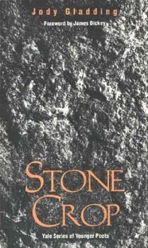 Hardcover Stone Crop (Yale Series of Younger Poets) Book