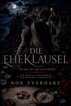 Die Eheklausel (German Edition)