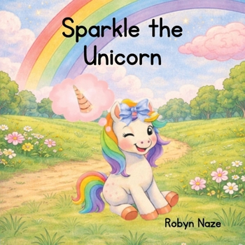 Paperback Sparkle the Unicorn Book