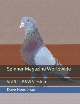 Paperback Spinner Magazine Worldwide: Vol 9 B&W Version Book