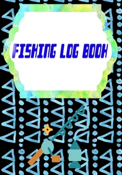 Paperback Fishing Log Software: Fishing Logbook Has Evolved Capture Size 7x10 Inches - Fish - Fly # Time Cover Matte 110 Page Good Print. Book