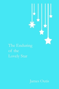 Paperback The Enduring of the Lovely Star Book