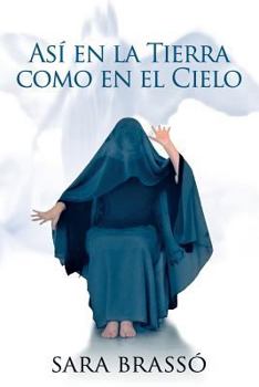 Paperback Asi en la tierra como en el cielo [Spanish] Book