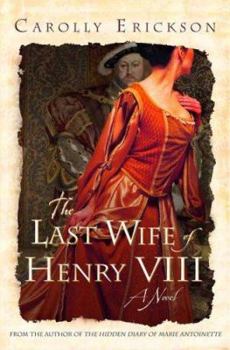 Hardcover The Last Wife of Henry VIII Book
