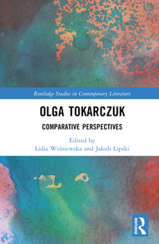 Hardcover Olga Tokarczuk: Comparative Perspectives Book