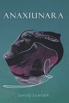 Paperback Anaxiunara: One Brief Eternity Book