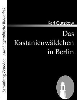 Paperback Das Kastanienwäldchen in Berlin [German] Book