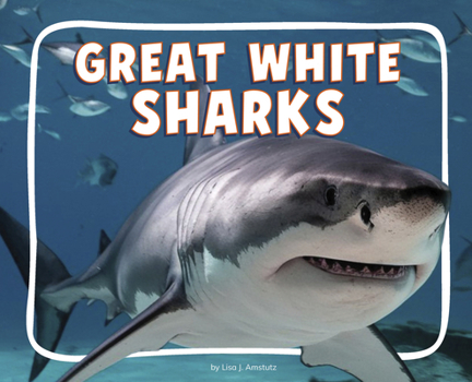 Library Binding Great White Sharks Book