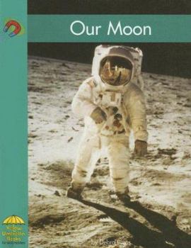 Our Moon - Book  of the Yellow Umbrella Books: Science