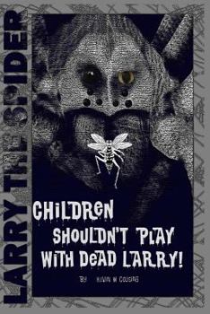 Paperback Children Shouldn't Play With Dead Larry Book