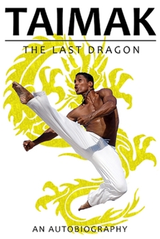 Paperback Taimak, the Last Dragon Book