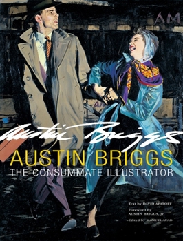 Hardcover Austin Briggs: The Consummate Illustrator Book