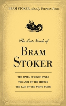 Paperback The Lost Novels of Bram Stoker Book