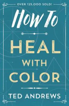 Paperback How to Heal with Color Book