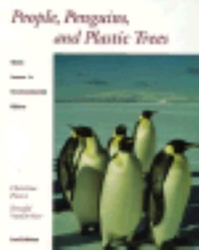 Paperback People, Penguins, and Plastic Trees: Basic Issues in Environmental Ethics Book