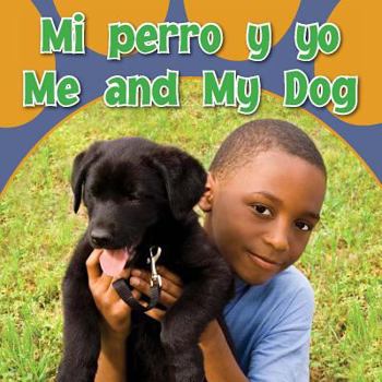 Board book Mi Perro Y Yo: Me and My Dog Book
