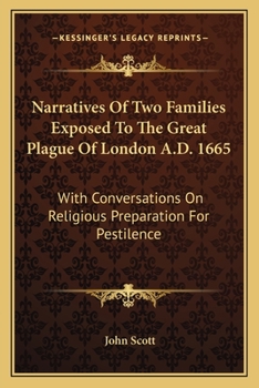 Narratives of Two Families Exposed to the Great Plague of London