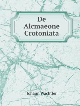 Paperback De Alcmaeone Crotoniata [Latin] Book