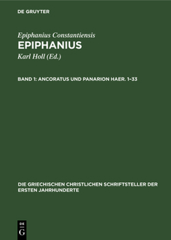 Hardcover Ancoratus Und Panarion Haer. 1-33 [German] Book