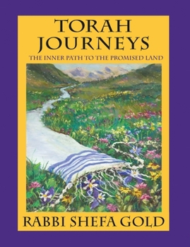 Paperback Torah Journeys: The Inner Path to the Promised Land Book