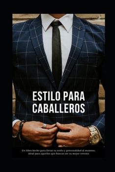 Paperback Estilo Para Caballeros [Spanish] Book