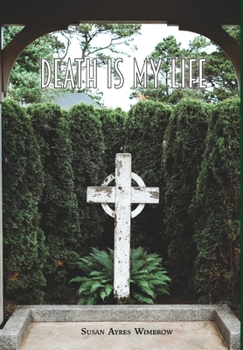 Hardcover Death Is My Life Book
