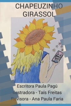 Paperback Chapeuzinho Girassol [Portuguese] Book