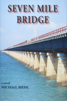 Hardcover Seven Mile Bridge Book