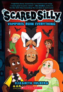 Paperback Vampires Ruin Everything (Scared Silly #3) Book