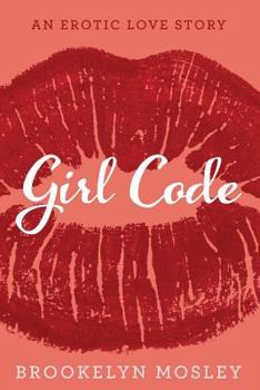 Paperback Girl Code: An Erotic Love Story Book