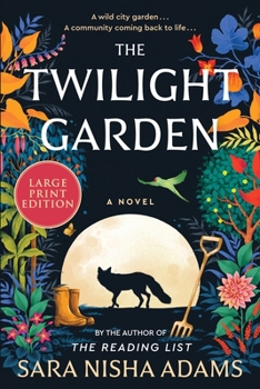 Paperback The Twilight Garden: A Novel (Large Print) [Large Print] Book