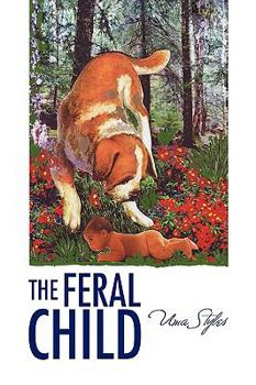Paperback The Feral Child Book