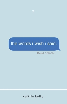 The words i wish i said