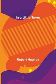 Paperback In a Little Town Book