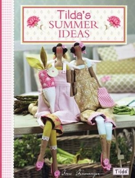 Paperback Tilda's Summer Ideas Book